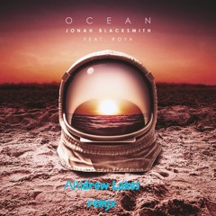 ROYA- Ocean (Andrew Lakes remix)