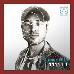 SC Unity Podcast #013 - 1111TT