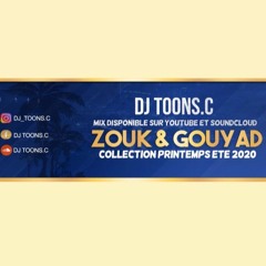 💥💥💫DJ Toons.c Zouk & Gouyad (printemps été 2020)💫💥💥