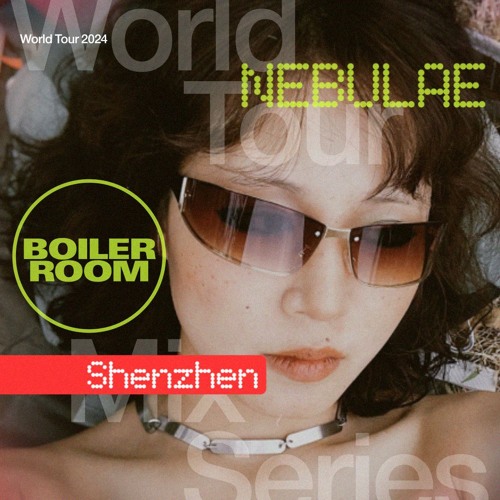Nebulae | World Tour: Shenzhen