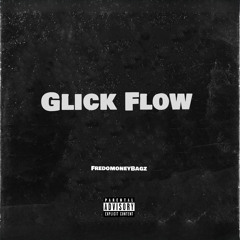 Glick Flow