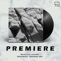PREMIERE: Martin Jarl, Costallic - Enhancer (Original Mix) [SEVEN VILLAS MUSIC]
