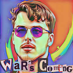 War’s Coming