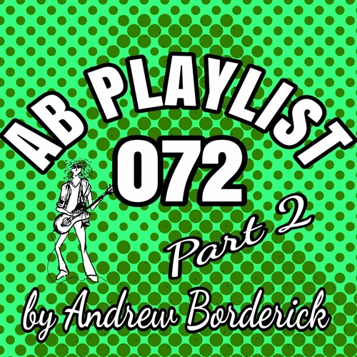 AB Playlist 072 Part 2