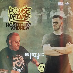House People Radioshow Hosted by Andrew | Guest Mix: L!to