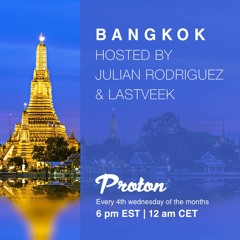 Bangkok @ Proton Radio, February 2024