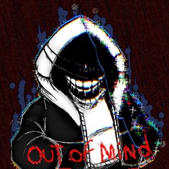 OUT OF MIND - Tastyfied
