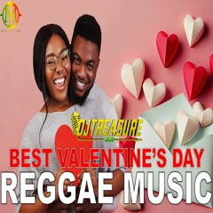 DJ Treasure - VALENTINE Reggae Mix 2023 - Tarrus Riley, Alaine, Sanchez, Chris Martin, Ghost