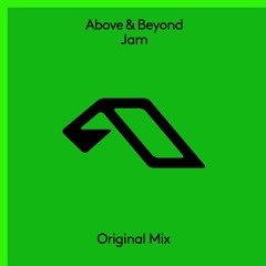Above & Beyond - Jam