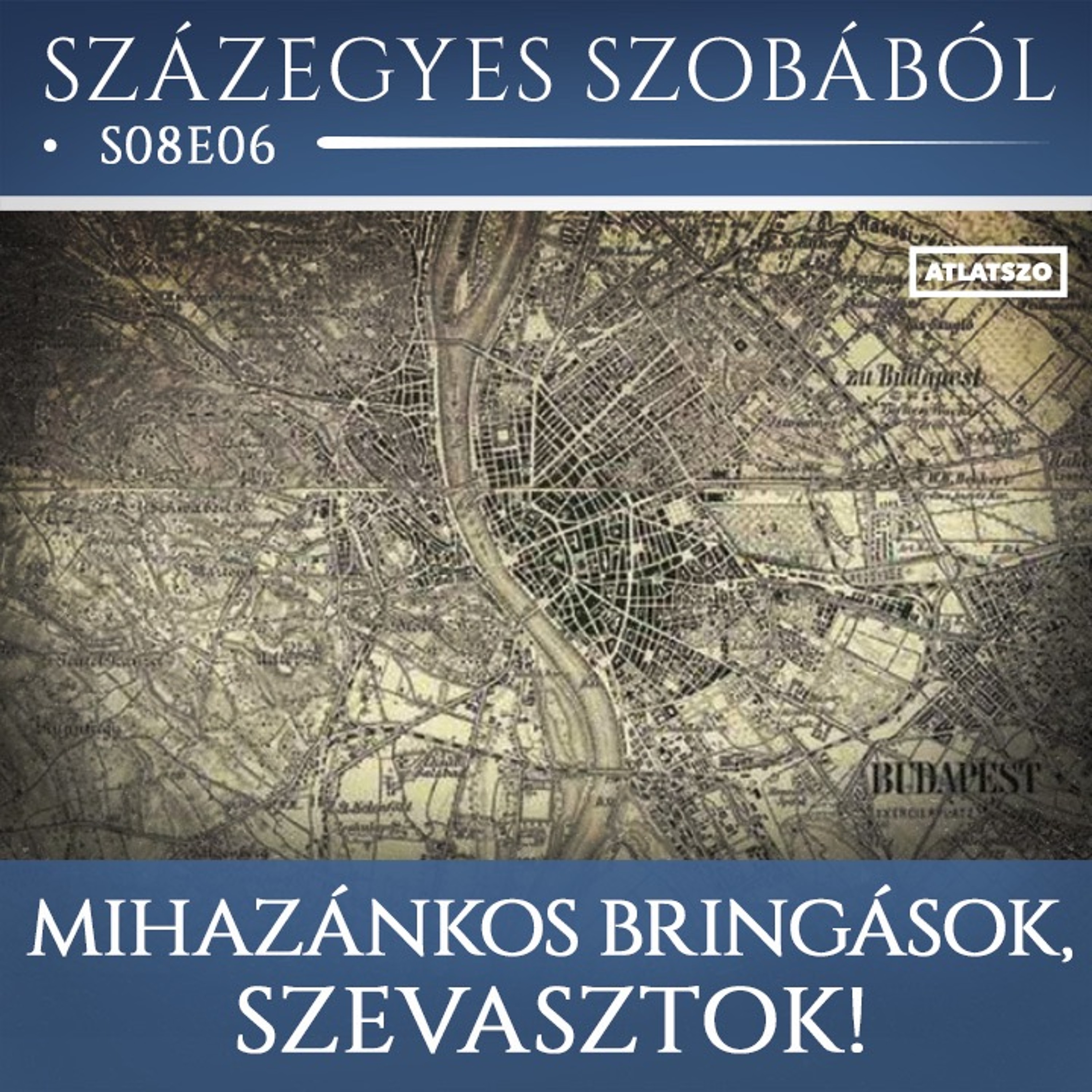 Podcast a százegyes szobából, s08e06 – Mihazánkos bringások, szevasztok!