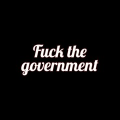 Jack Union - Fuck the Government