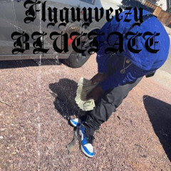 FlyGuyVeezy - BLUEFACE (Prod by RunItUpBeats)