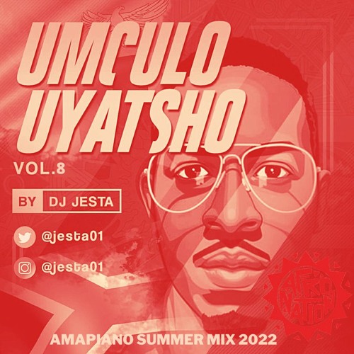 Stream Amapiano Mix August 2022 (Afronation Summer Edition) Dj Jesta by Amapiano 2023 Dj Jesta