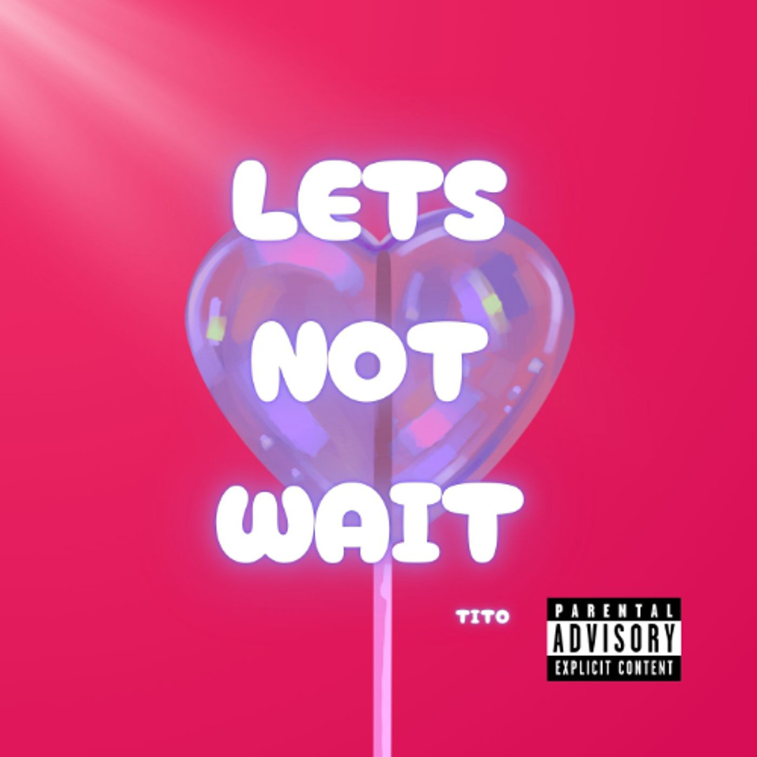 Stream lets not wait by tito | Listen online for free on SoundCloud