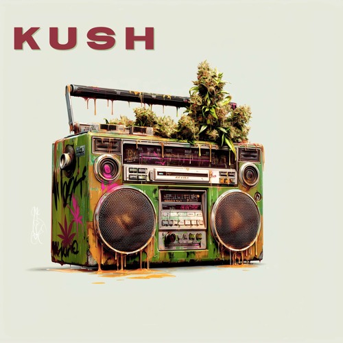 Kush (Original Mix)