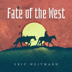 Fate Of The West