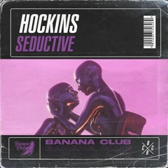 BC097 // Hockins - Seductive