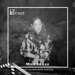 LTMDCast 012 - Mina da Lua