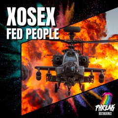 Xosex - Fed People (Original Mix)