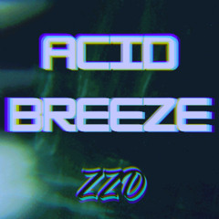 ZZD - Acid Breeze