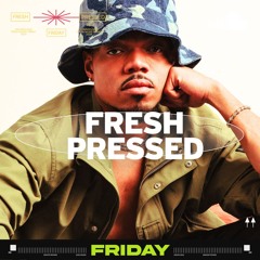 Fresh Pressed Friday
