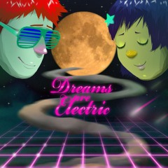 Dreams Are Electric