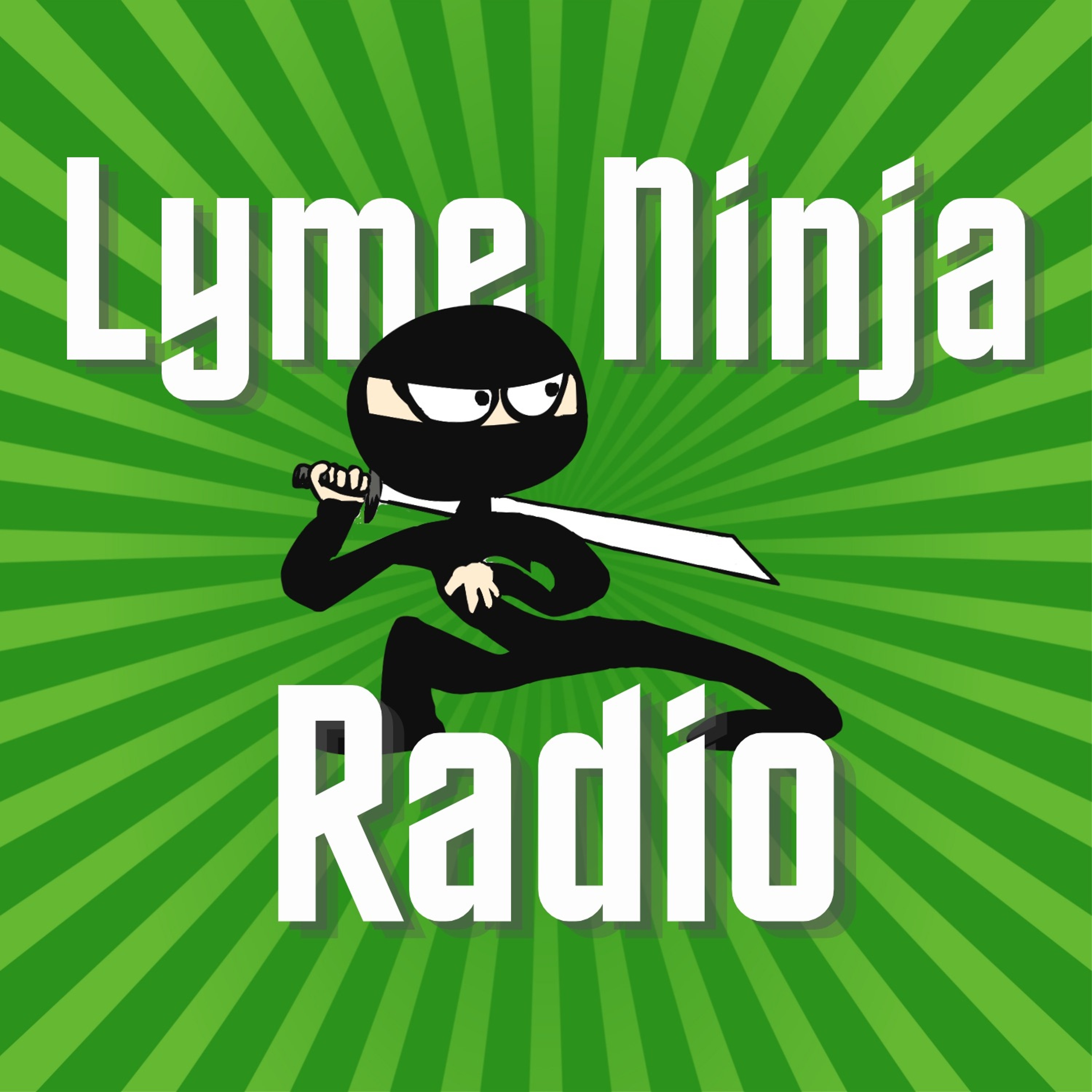 Lyme Ninja Radio - Lyme Disease & Related Health Topics