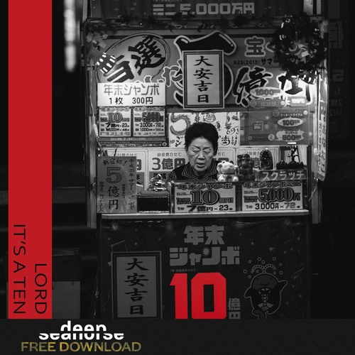 Lord - It's A Ten [FREE DOWNLOAD]