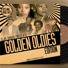 SA GOLDEN OLDIES EDITION  mixed by Club Banga