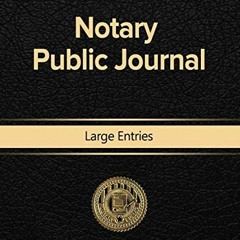 ACCESS KINDLE 💖 Notary Public Journal Large Entries by  Notary Public [EBOOK EPUB KI