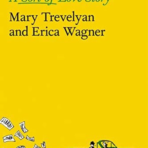 download PDF 🖊️ Mary and Mr. Eliot: A Sort of Love Story by  Mary Trevelyan &  Erica