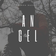Angel - Joshua Bassett Cover