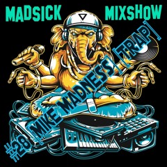 #28 [Mike Madness] [Trap]