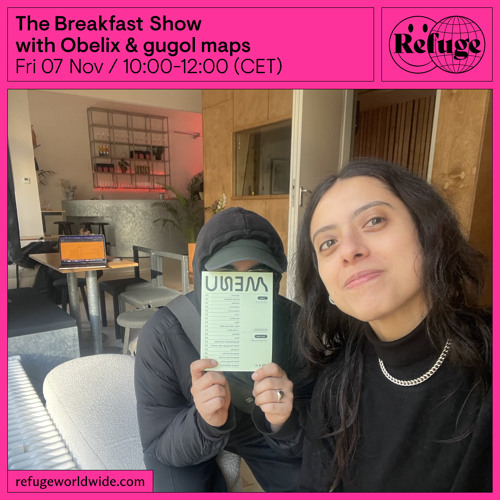 The Breakfast Show - Obelix & gugol maps - 07 Nov 2025