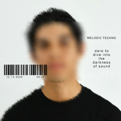 Melodic Techno 2025 MRAK, 19:26, TIMELAPSE, Adriatique.