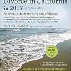 [FREE] EBOOK 📂 How to Do Your Own Divorce in California in 2017: An Essential Guide