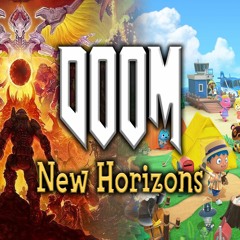 Doom: New Horizons (Doom/Animal Crossing Mashup)
