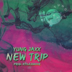 NewTrip (prod.kylejunior)[ig@yung.jaxx]