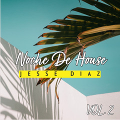 NOCHE DE HOUSE VOL.2 (latin house / minimal house)