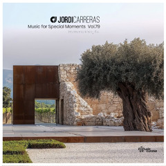 JORDI CARRERAS - Music For Special Moments | Vol.79