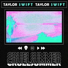 Taylor Swift - Cruel Summer remix (Sped Up Version)