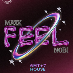 FEEL - DJ RYNNO, SYLVIA [MAXX & NOBI RMX]