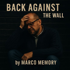 Back Against the Wall