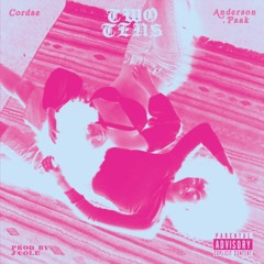 cordae + anderson .paak - two tens (FLIP)