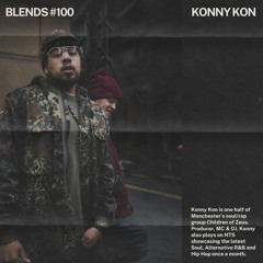 Blends #100 | ft. Konny Kon