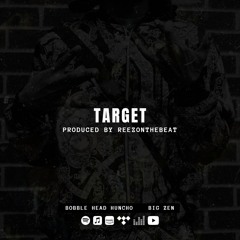 Target (Produced By REEZONTHEBEAT)