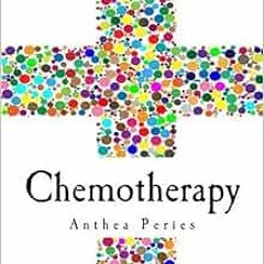 Read online Chemotherapy: After Side Effects Chart, Cycle Journal & Medical Appointments Diary for C