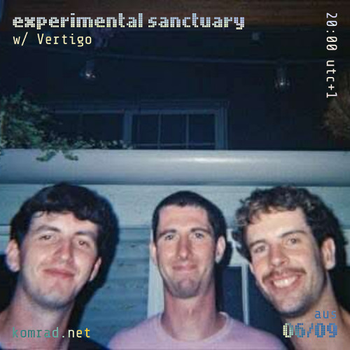 experimental sanctuary 031 w/ Vertigo