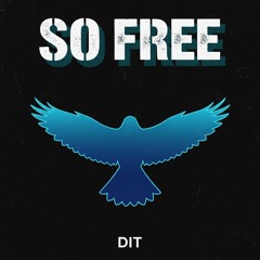 So Free