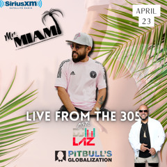 Mr.Miami LIVE FROM 305 con DJ LAZ